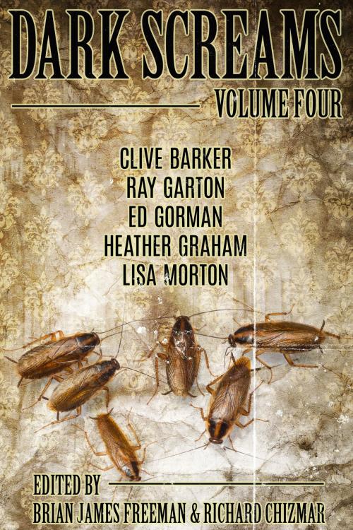 Cover of the book Dark Screams: Volume Four by Clive Barker, Ed Gorman, Heather Graham, Random House Publishing Group