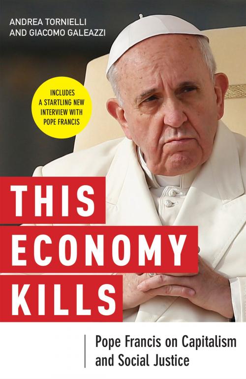 Cover of the book This Economy Kills by Andrea Tornielli, Giacomo Galeazzi, Liturgical Press