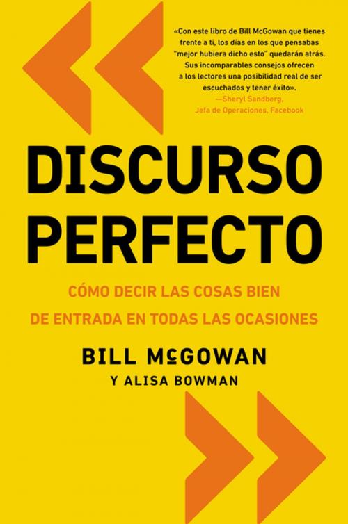 Cover of the book Discurso perfecto by Bill McGowan, Alisa Bowman, HarperCollins Espanol