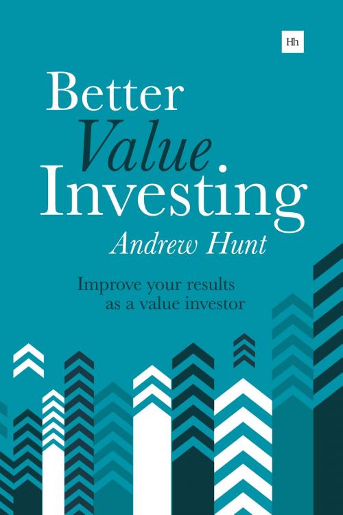 Cover of the book Better Value Investing by Andrew Hunt, Harriman House