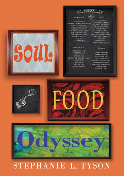 Cover of the book Soul Food Odyssey by Stephanie L. Tyson, Blair