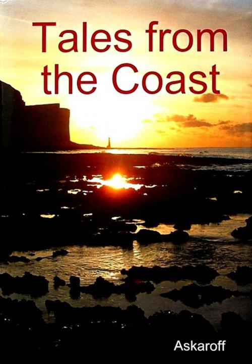 Cover of the book Tales from the Coast by Alex Askaroff, Crows Nest Publications