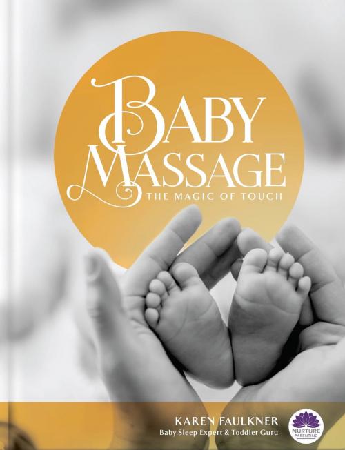Cover of the book Baby Massage by Karen Faulkner, Australian eBook Publisher