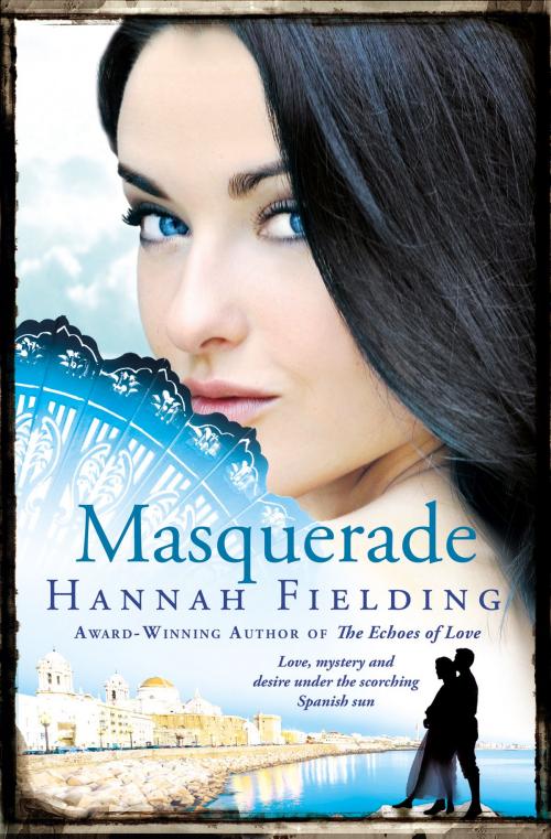 Cover of the book Masquerade by Hannah Fielding, London Wall Publishing