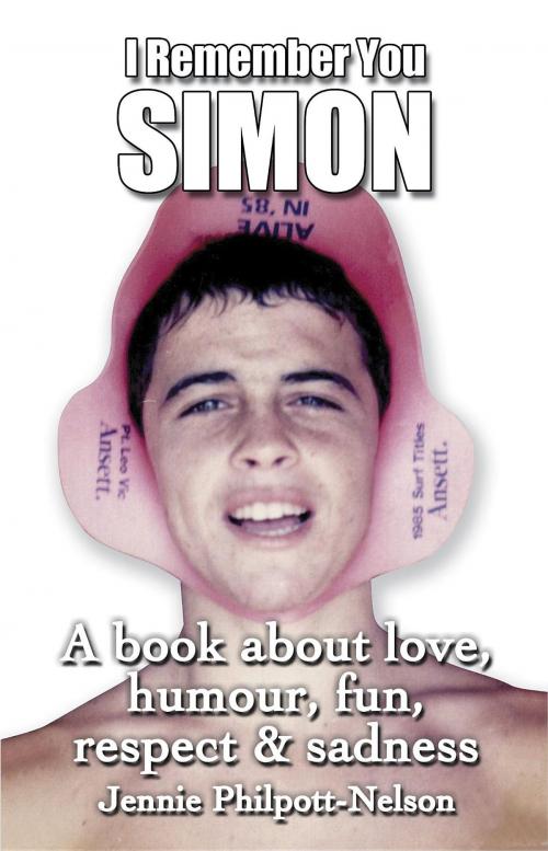 Cover of the book I Remember You Simon by Jennie Philpott-Nelson, Jeanette Elizabeth Nelson