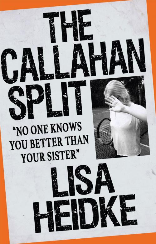 Cover of the book The Callahan Split by Lisa Heidke, Lisa Heidke