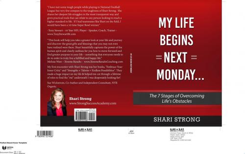 Cover of the book My Life Begins Next Monday... by Shari Strong, Strong Organization, LLC