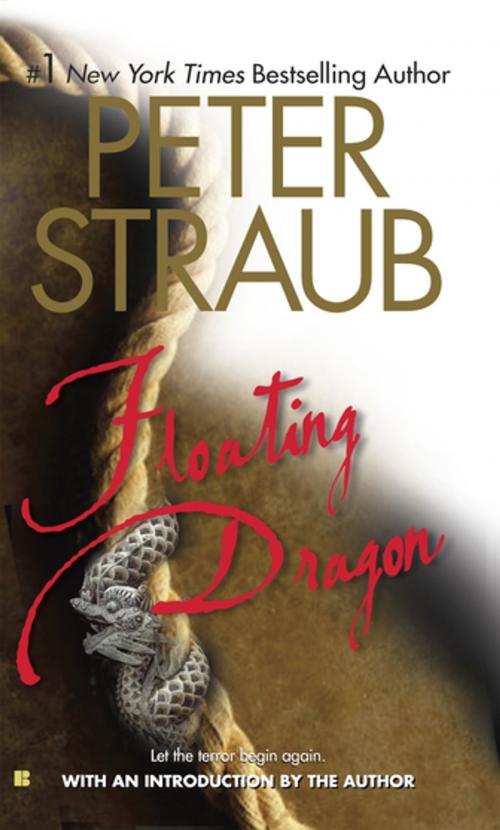 Cover of the book Floating Dragon by Peter Straub, Penguin Publishing Group