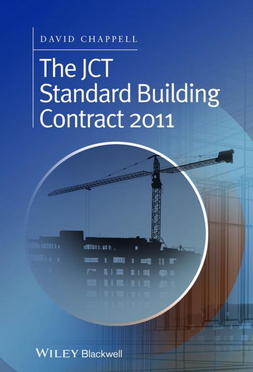 Cover of the book The JCT Standard Building Contract 2011 by David Chappell, Wiley