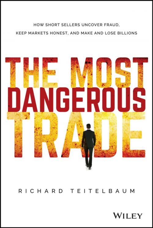 Cover of the book The Most Dangerous Trade by Richard Teitelbaum, Wiley
