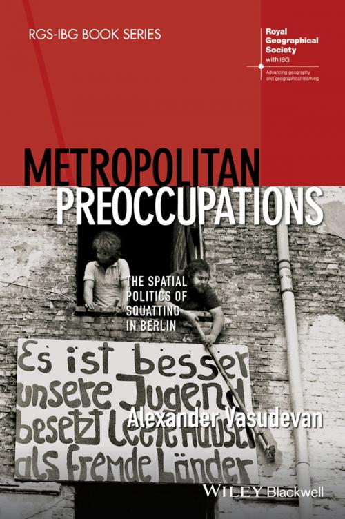 Cover of the book Metropolitan Preoccupations by Alexander Vasudevan, Wiley