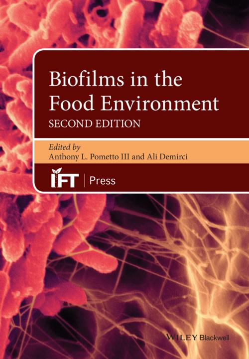 Cover of the book Biofilms in the Food Environment by Anthony L. Pometto III, Ali Demirci, Wiley