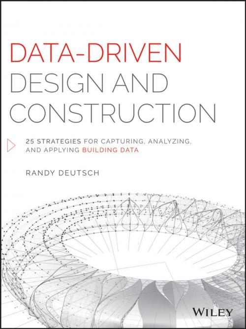 Cover of the book Data-Driven Design and Construction by Randy Deutsch, Wiley