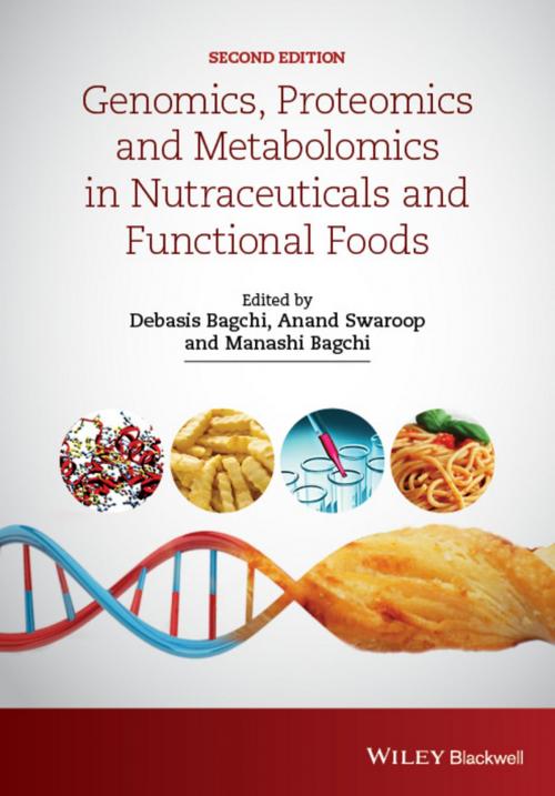 Cover of the book Genomics, Proteomics and Metabolomics in Nutraceuticals and Functional Foods by , Wiley
