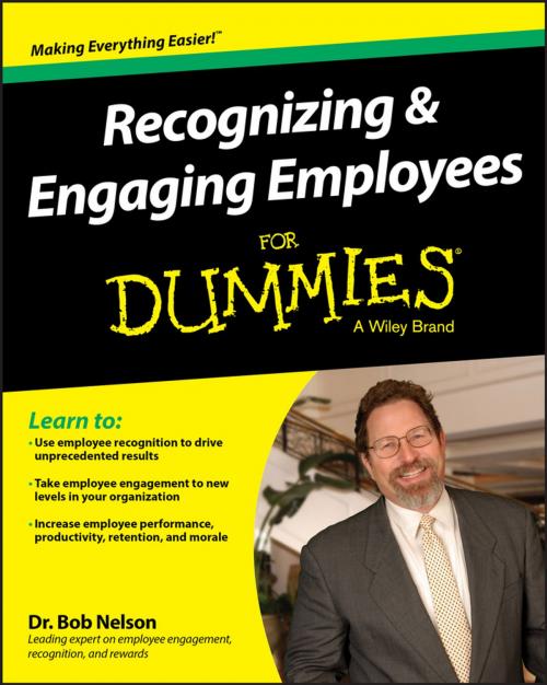 Cover of the book Recognizing and Engaging Employees For Dummies by Bob Nelson, Wiley