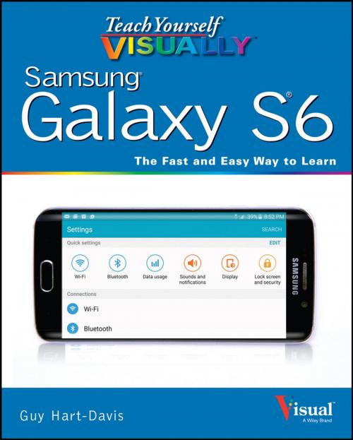 Cover of the book Teach Yourself VISUALLY Samsung Galaxy S6 by Guy Hart-Davis, Wiley