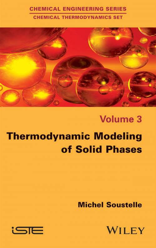 Cover of the book Thermodynamic Modeling of Solid Phases by Michel Soustelle, Wiley