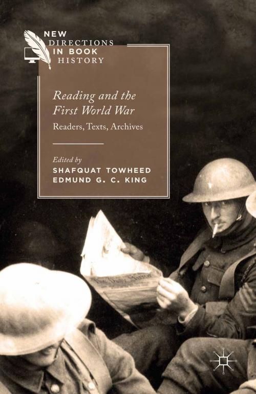 Cover of the book Reading and the First World War by Shafquat Towheed, Edmund King, Palgrave Macmillan UK