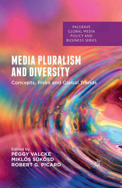 Cover of the book Media Pluralism and Diversity by , Palgrave Macmillan UK
