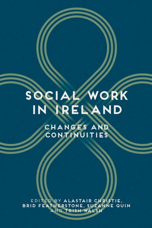 Cover of the book Social Work in Ireland by , Palgrave Macmillan