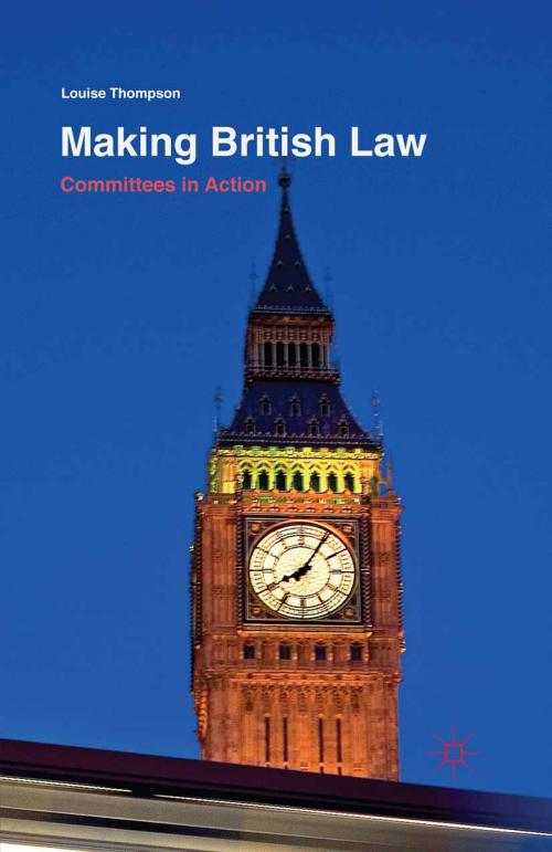 Cover of the book Making British Law by Louise Thompson, Palgrave Macmillan UK