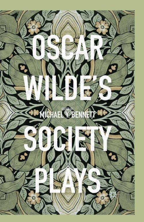 Cover of the book Oscar Wilde's Society Plays by , Palgrave Macmillan US