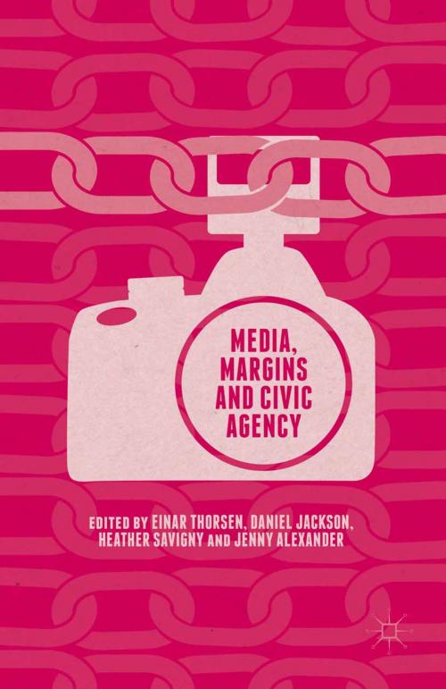 Cover of the book Media, Margins and Civic Agency by , Palgrave Macmillan UK