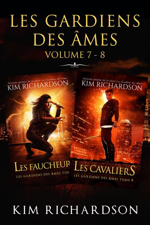 Cover of the book Les gardiens des âmes: Volume 7 - 8 by Kim Richardson, Kim Richardson
