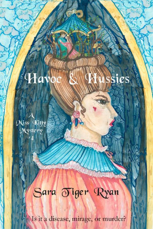 Cover of the book Havoc & Hussies by Sara Tiger Ryan, Sara Tiger Ryan