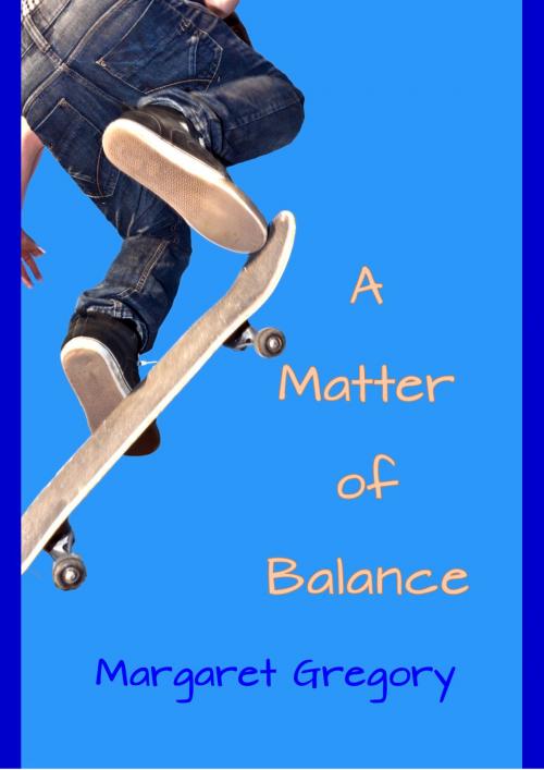Cover of the book A Matter of Balance by Margaret Gregory, Margaret Gregory