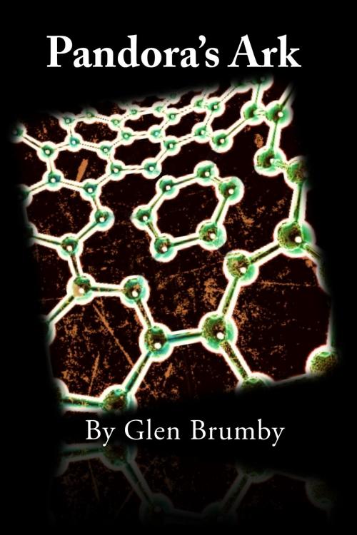 Cover of the book Pandora's Ark by Glen Brumby, Glen Brumby