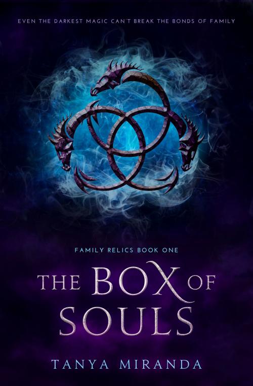 Cover of the book The Box Of Souls by Tanya Miranda, Tanya Miranda
