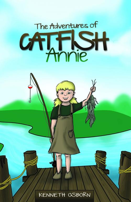Cover of the book The Adventures of Catfish Annie by Kenneth Osborn, Sword of the Lord Foundation