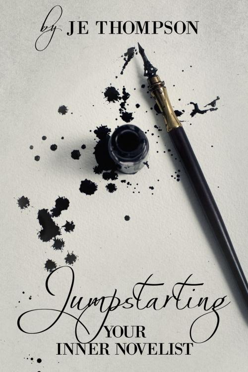 Cover of the book Jumpstarting Your Inner Novelist by Julius Thompson, Julius Thompson