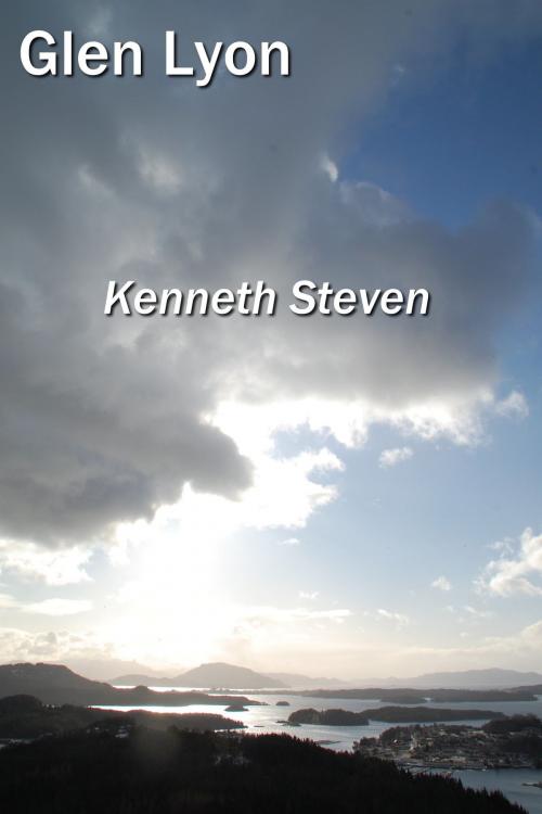Cover of the book Glen Lyon by Kenneth Steven, Kenneth Steven