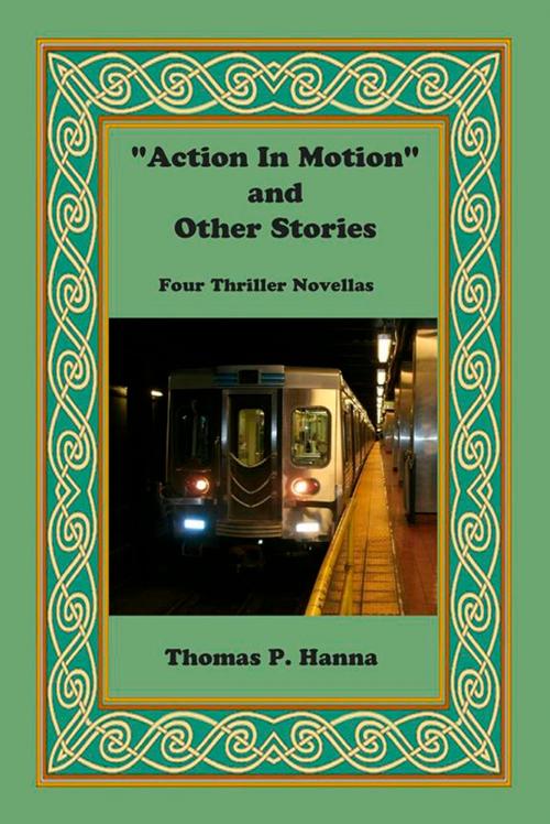 Cover of the book "Action In Motion" and Other Stories by Thomas P. Hanna, Thomas P. Hanna