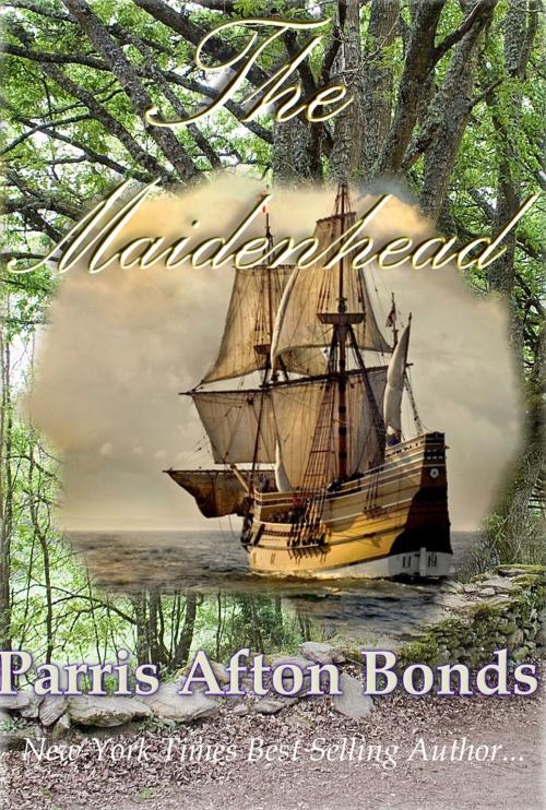 Cover of the book The Maidenhead by Parris Afton Bonds, Parris Afton Bonds