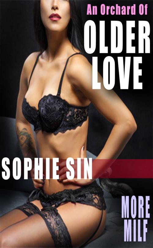 Cover of the book An Orchard Of Older Love by Sophie Sin, Lunatic Ink Publishing