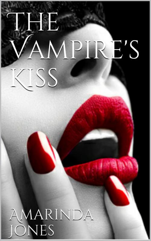 Cover of the book The Vampire's Kiss by Amarinda Jones, Scarlet Harlot Publishing