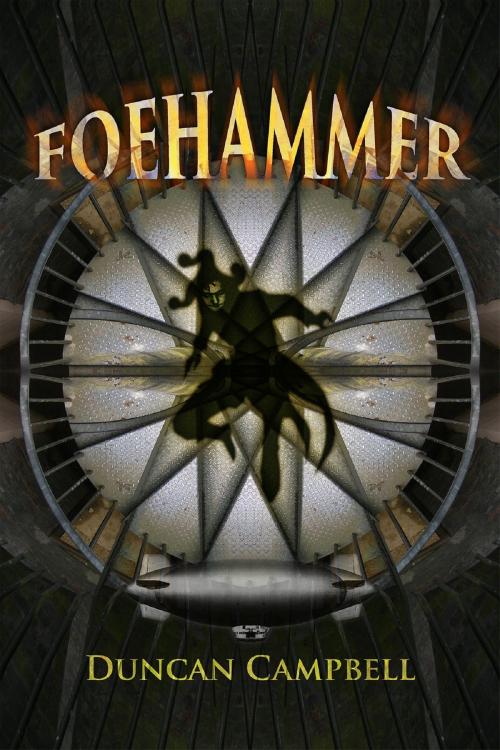 Cover of the book Foehammer by Duncan Campbell, Duncan Campbell