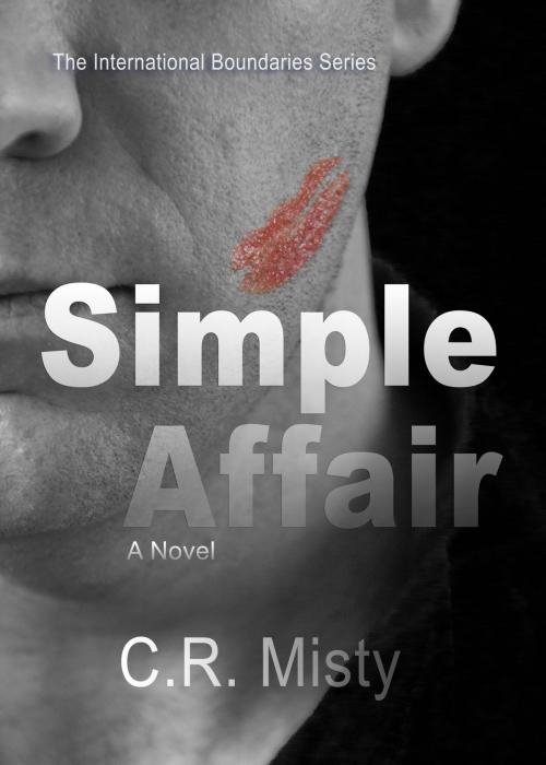 Cover of the book Simple Affair by C.R. Misty, C.R. Misty