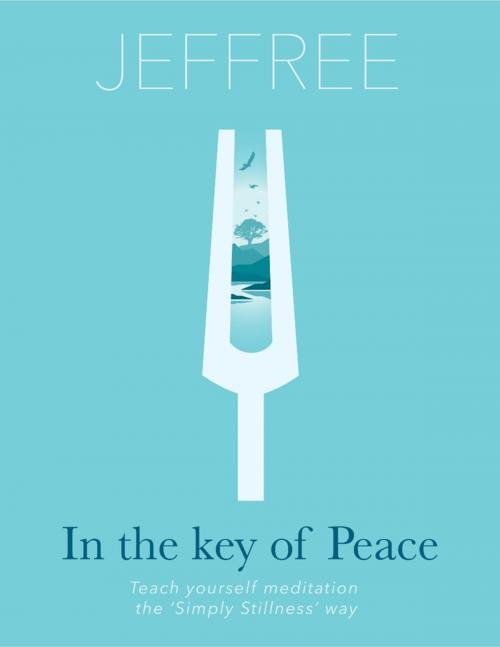 Cover of the book In the Key of Peace by Jeffree Clarkson, Lulu.com