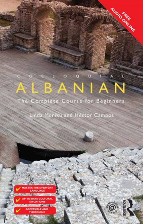 Cover of the book Colloquial Albanian by Linda Mëniku, Héctor Campos, Taylor and Francis