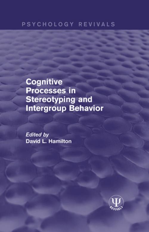 Cover of the book Cognitive Processes in Stereotyping and Intergroup Behavior by , Taylor and Francis