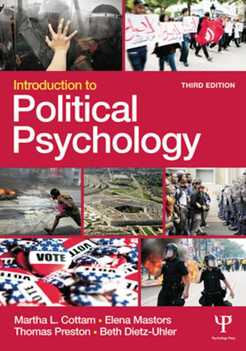 Cover of the book Introduction to Political Psychology by Martha L. Cottam, Elena Mastors, Thomas Preston, Beth Dietz, Taylor and Francis