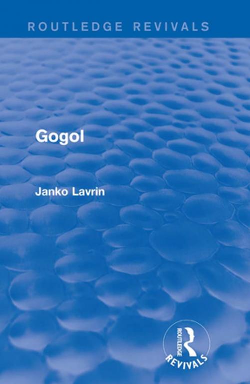 Cover of the book Gogol by Janko Lavrin, Taylor and Francis