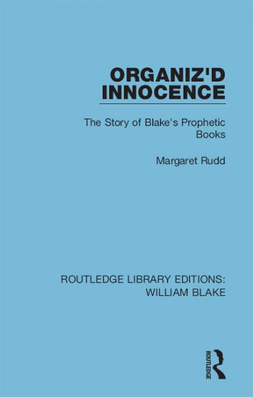 Cover of the book Organiz'd Innocence by Rudd E. Margaret, Taylor and Francis