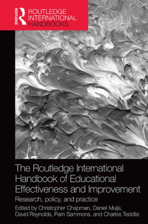 Cover of the book The Routledge International Handbook of Educational Effectiveness and Improvement by , Taylor and Francis