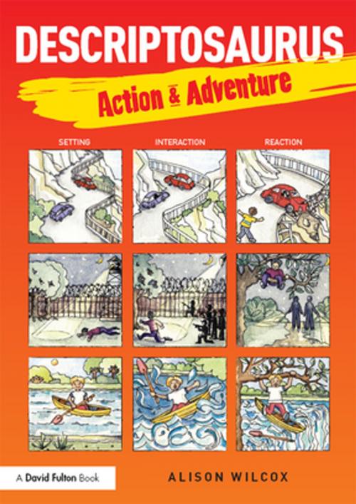 Cover of the book Descriptosaurus: Action & Adventure by Alison Wilcox, Taylor and Francis