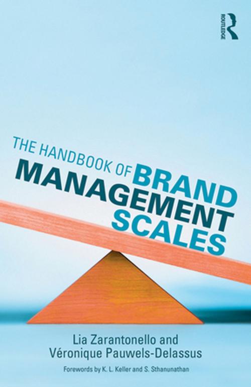 Cover of the book The Handbook of Brand Management Scales by Lia Zarantonello, Véronique Pauwels-Delassus, Taylor and Francis